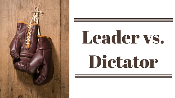 Leaders vs Dictators